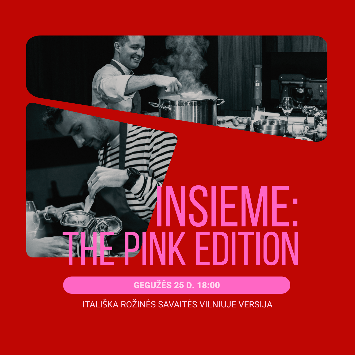 Itališkas vakaras - Pink Edition (Gegužės 25 d. 2026 m.)